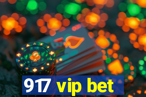 917 vip bet